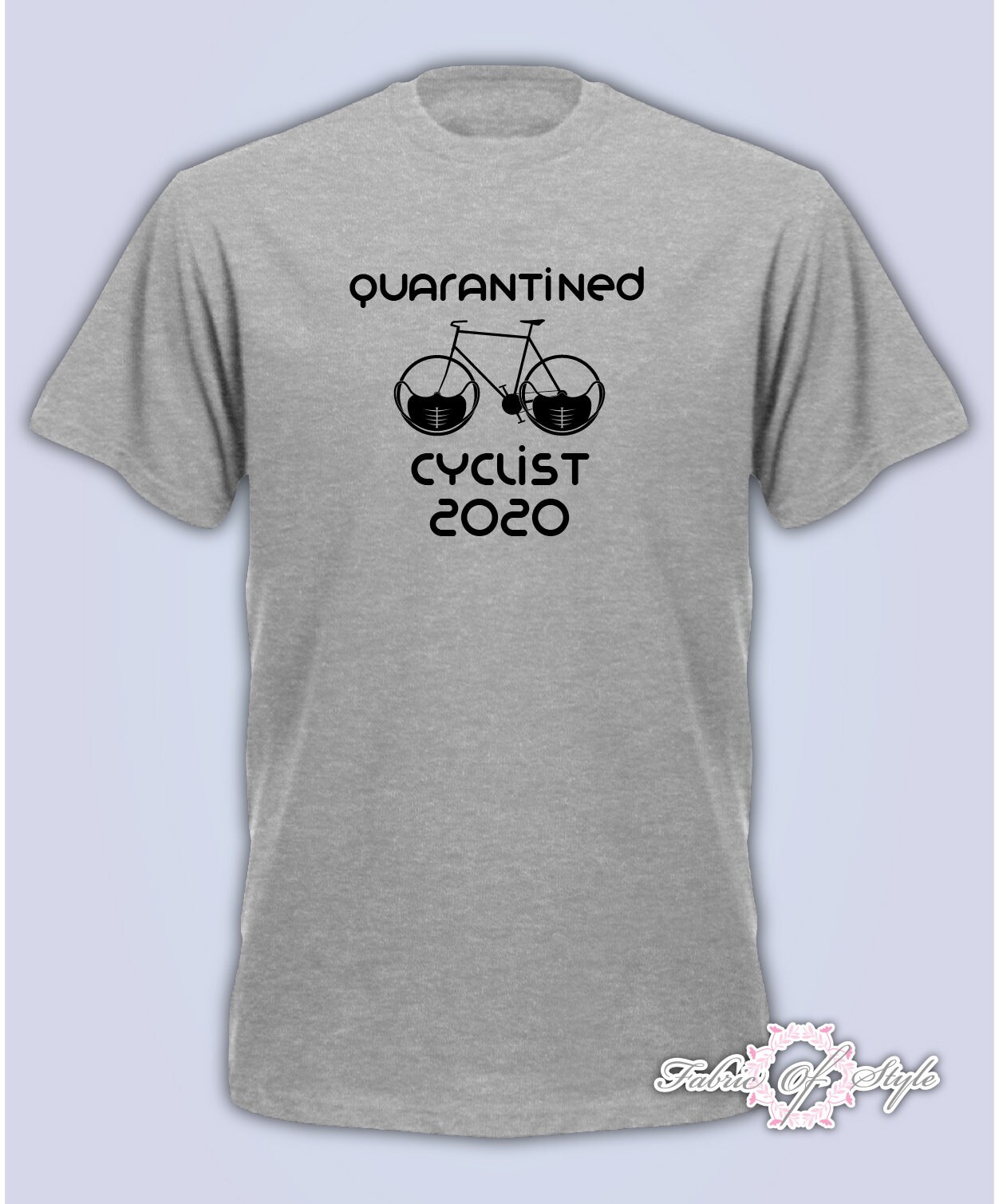 Image of Bicycle Cycling Lockdown Quarantine Distancing Birthday Mens T-Shirt Grey