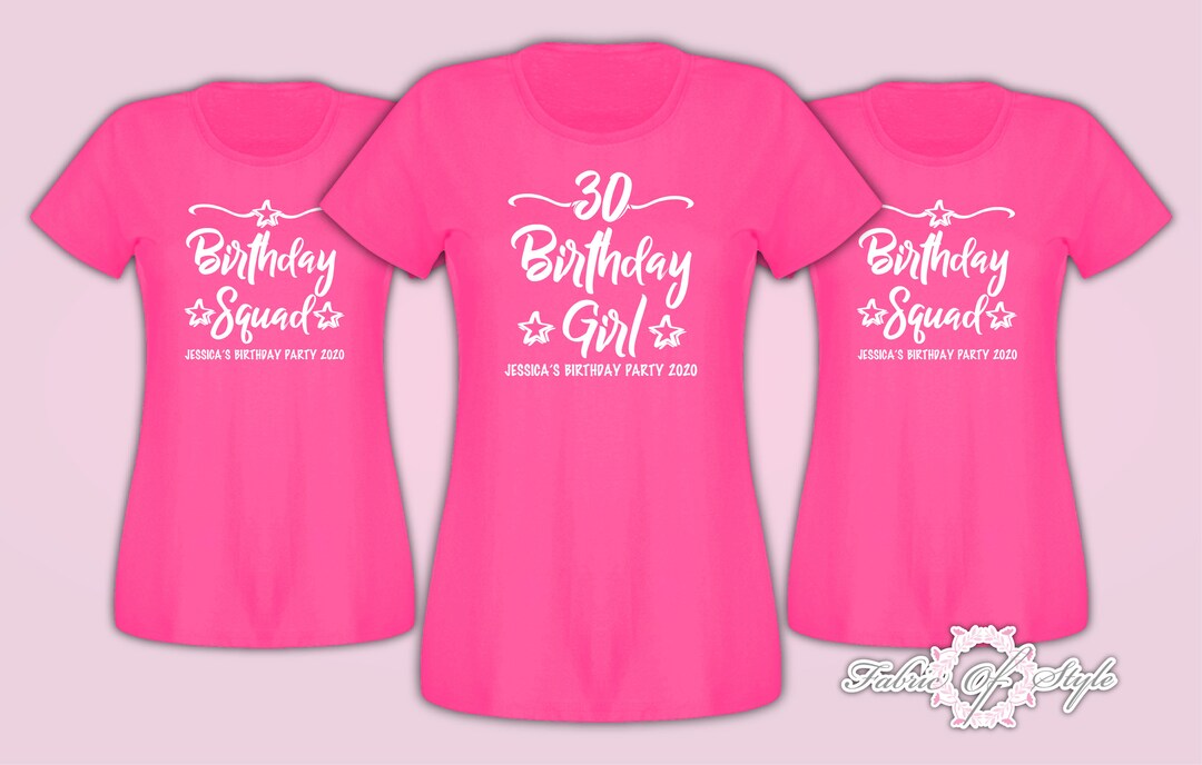 Buy Personalised Birthday Girl Squad 18th 21st 30th 40th 50th T-shirt  Ladies Female Fuchsia Online in India
