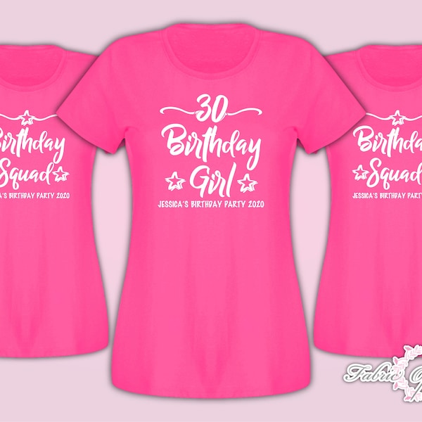 Personalised Birthday Girl Squad 18th 21st 30th 40th 50th T-shirt Ladies Female Fuchsia