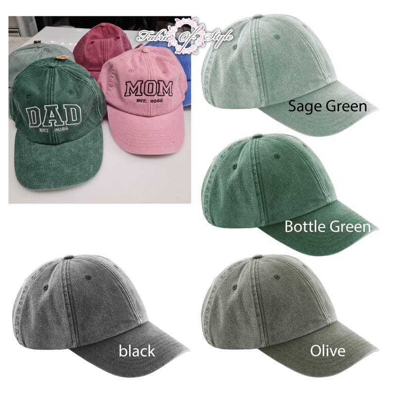 May include: A collection of baseball caps in various colors including sage green, bottle green, black, olive, pink, and maroon. Some caps feature embroidered text such as DAD EST. 2026 or MOM EST. 2026. The caps have a distressed, washed-out fabric finish.