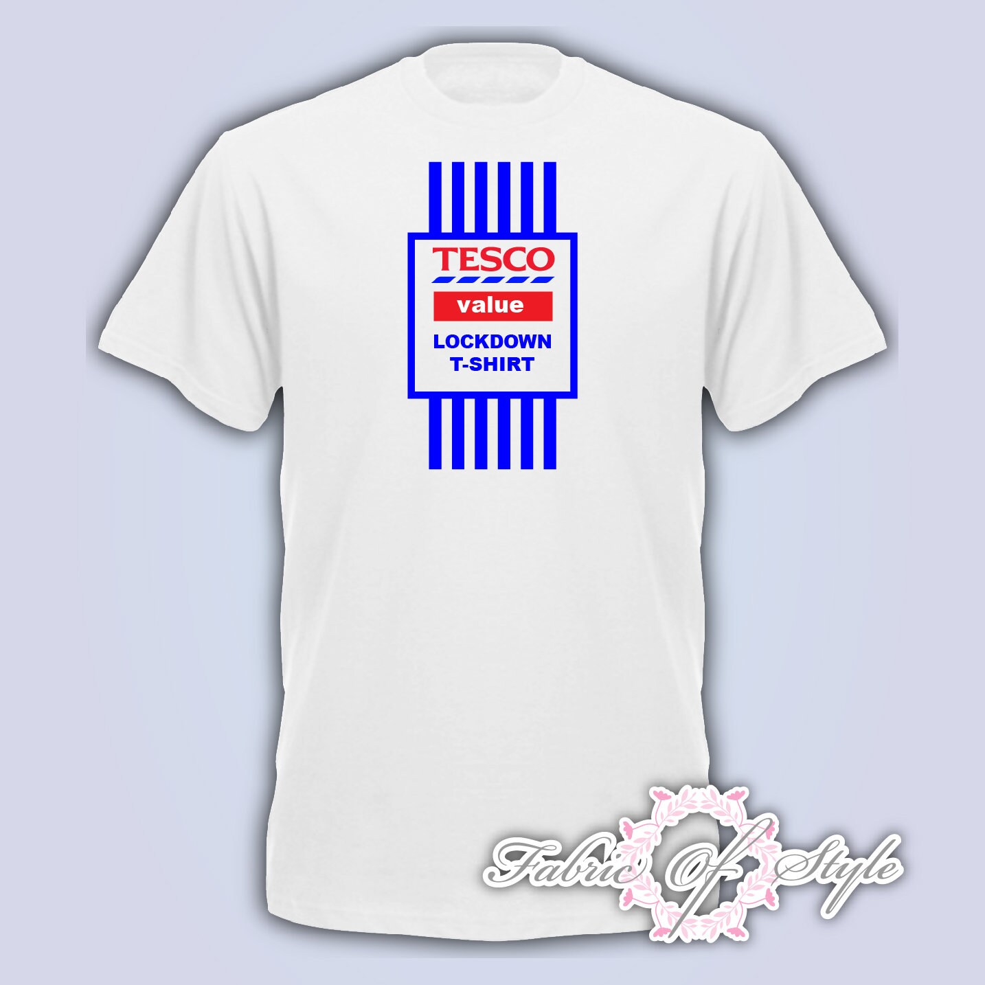 Image of Tesco Value Lockdown Quarantine Birthday Distancing Present Mens T-Shirt White