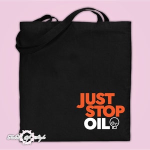 Borsa tote Just Stop Oil: accessorio per la marcia di protesta ambientale