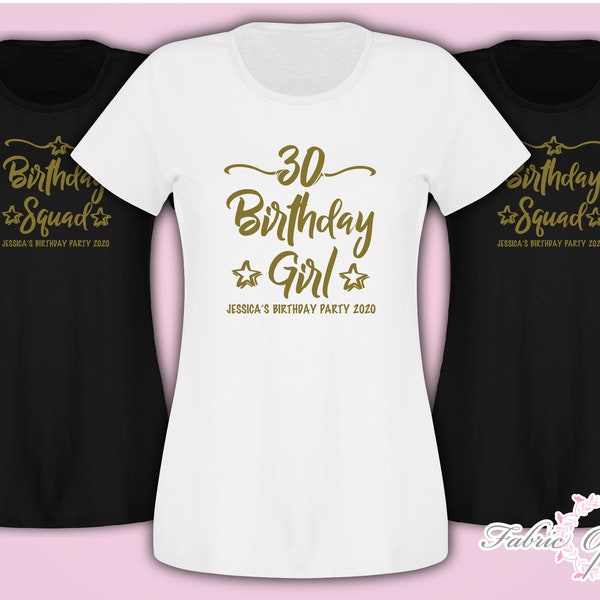 Personalised  Birthday Girl Squad 18th 21st 30th 40th 50th T-shirt Ladies Female Gold