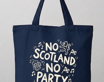 No Scotland No Party SCOTTISH Flag, Cotton Canvas Bag Navy White