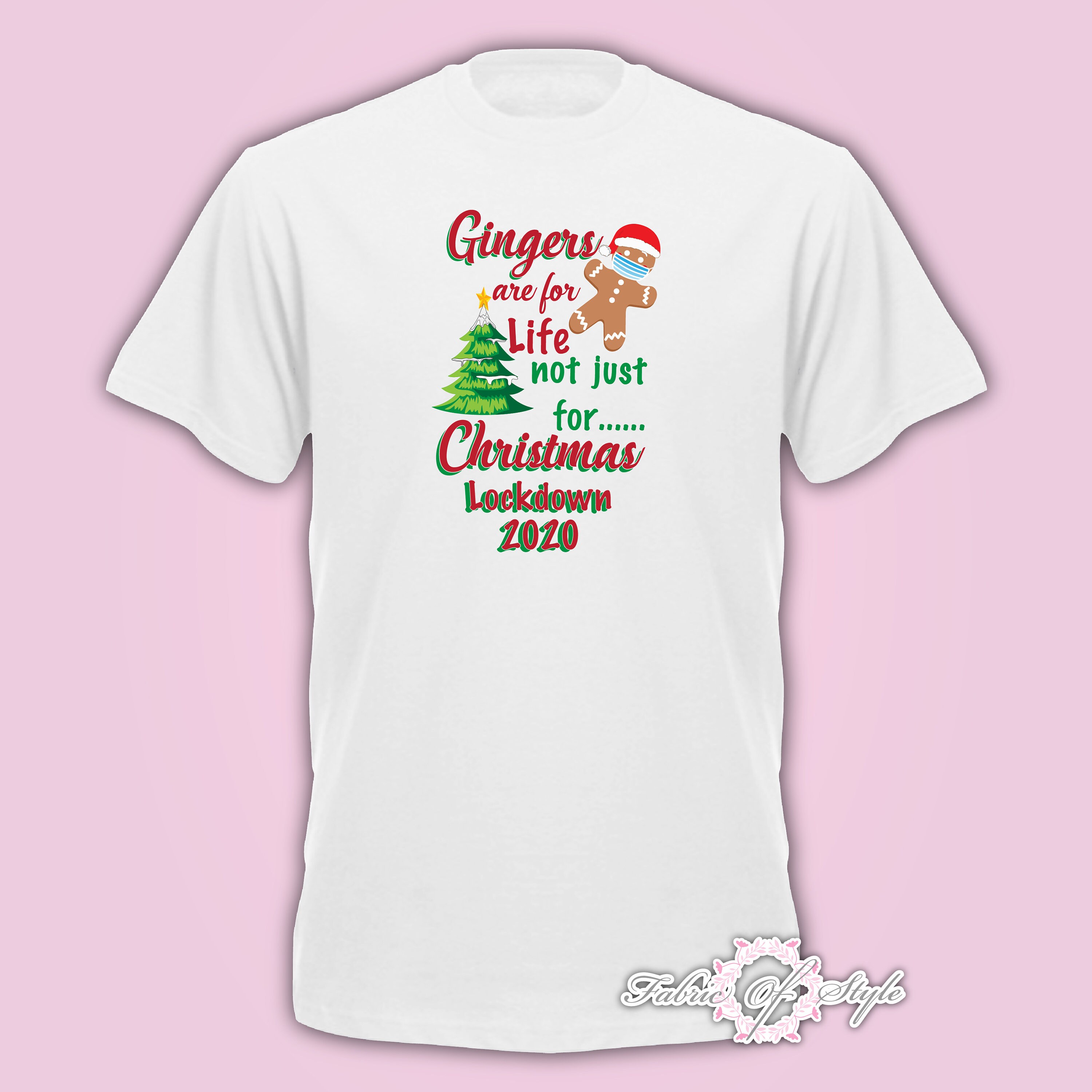 Image of Gingers Are For Life Not Just Christmas Funny Lockdown 2020 Mens White T-Shirt