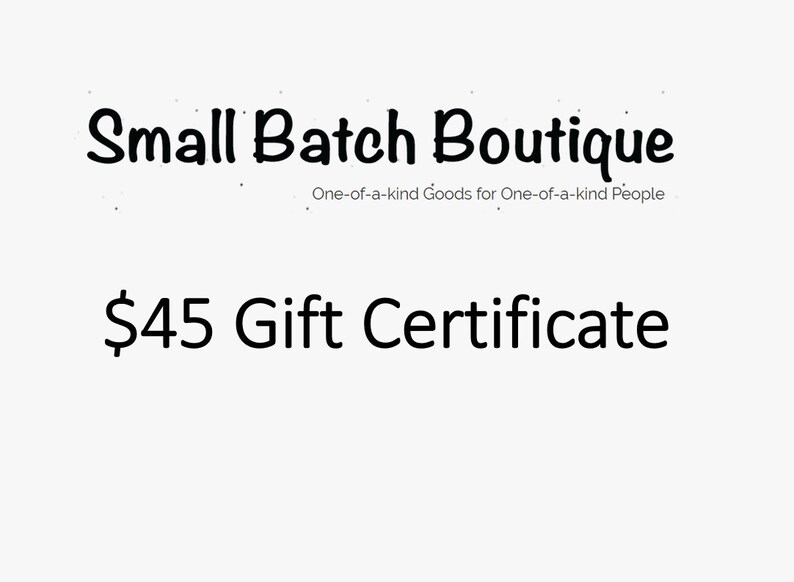 Gift Certificate 45 Dollars