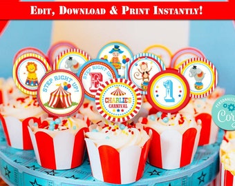 May include: Cupcakes in red and white striped cases are decorated with circus-themed toppers. The toppers show circus animals, tents, and the text "Charlie's Carnival" and "Step Right Up!" The image also includes the text "Edit, Download & Print Instantly!"