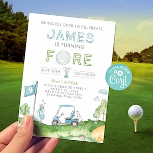 May include: A golf-themed birthday invitation for a boy named James turning four. The invitation features a golf cart, golf clubs, a golf ball, and a golf flag. The invitation is decorated with green grass, blue sky, and white clouds. The text on the invitation reads "Swing on over to celebrate James is turning Fore Sept. 28th 1:00-3:00 PM Oliver's Golf Club 12345 Riverside Street Miami, FL 12368 RSVP to 123-456-7890 Sarah@gmail.com"