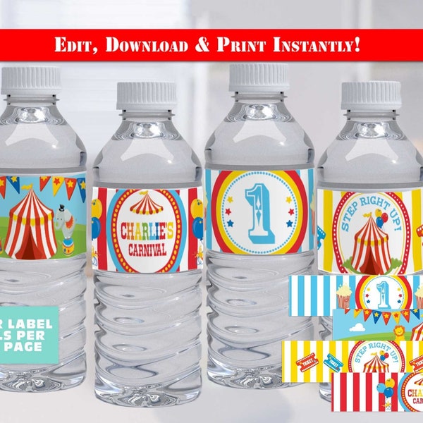 Carnival Birthday Water Bottle Labels-Self Edit w Corjl-Circus Birthday Party-3 Ring Circus Party-Carnival Party-First Birthday-AnyAge-A116