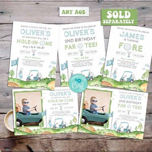 May include: A set of four printable golf-themed birthday invitations for a boy. The invitations feature a green golf course with a golf cart, flags, and a golf ball. The text on the invitations says "Oliver's 1st Birthday Hole-in-One" and "Oliver's 2nd Birthday Par Tee!"