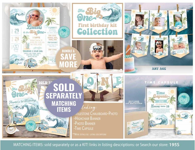 May include: A blue and white first birthday party kit with a beach theme. The kit includes a banner, a highchair banner, a photo banner, a time capsule, and a chalkboard photo. The kit is decorated with palm trees, waves, and a surfboard.