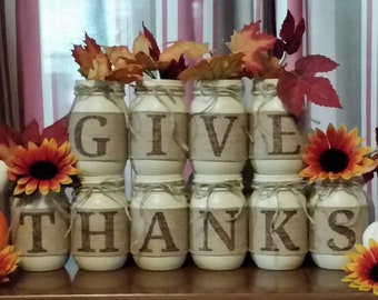 GIVE THANKS Mason Jars, Home Decor Set, Fall Decor, Thanksgiving Centerpiece, Rustic, Country, Autumn, Harvest,