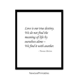 Printable Wall Art Print, Thomas Merton, Love Quotes,Printable Quote,pritable gift,Digital ,Print, Instant Digital Download, Square Prints