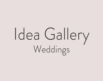 Idea Gallery－Weddings