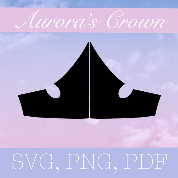 Aurora’s Crown SVG - Sleeping Beauty Cut File