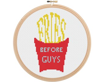 Fries Before Guys Cross Stitch Pattern - Instant PDF Download