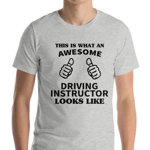 Awesome Driving Instructor T-Shirt, Driving Instructor Shirt Gift for Driving Instructor - 1929