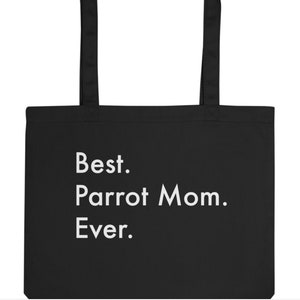 Parrot Mom Gift Bag, Best Parrot Mom Ever Tote Bag | Long Handle Bags - 3025