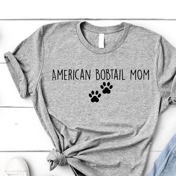 American Bobtail Cat T-Shirt, American Bobtail Cat Mom Shirt, Cat Lover Gift Womens - 2786