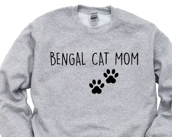 Bengal Cat Sweater, Bengal Cat Mom Sweatshirt Womens Gift - 2383