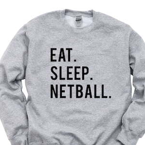 Eat Sleep Netball Sweater: Unisex Cotton Blend Crewneck 606