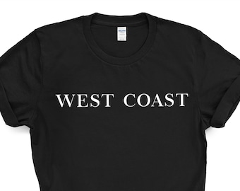 West Coast T-shirt, West Coast Shirt Mens Womens Gift - 4176