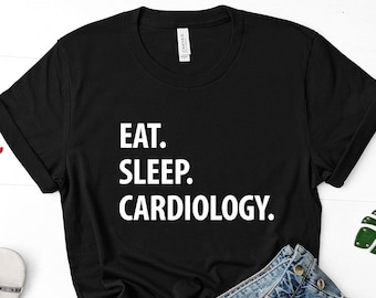 Kardiologie T-Shirt, Eat Sleep Cardiology Shirt Herren Damen Geschenke - 1262