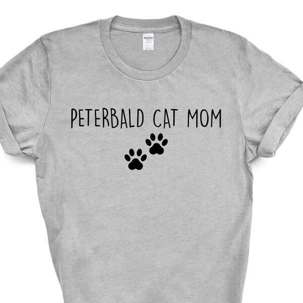 Peterbald Cat TShirt, Peterbald Cat Mom, Peterbald Cat Lover Gift shirt Womens - 2390