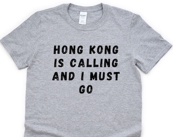 Maglietta Hong Kong is Calling: maglietta da viaggio in morbido cotone