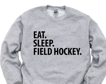Eat Sleep Feldhockey Sweatshirt: Unisex Baumwoll-Mix-Pullover