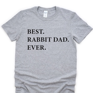 Rabbit Dad Shirt, Best Rabbit Dad Ever T-Shirt Gift Mens - 1959