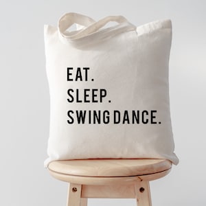 Swing Dance Tote Bag, Swing Dancer, Eat Sleep Swing Dance Tote Bag | Long Handle Bag - 750