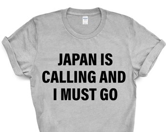 Japan is Calling T-Shirt: Travel Gift Tee