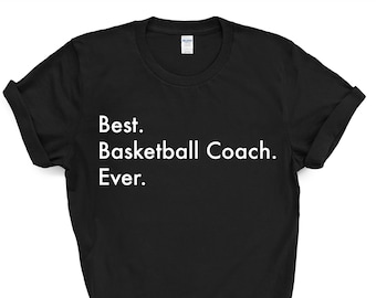 Basketball Coach Gift, Best Basketball Coach Ever Shirt Mens Womens Gift - 3559