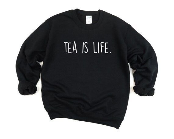 Tea sweatshirt deals