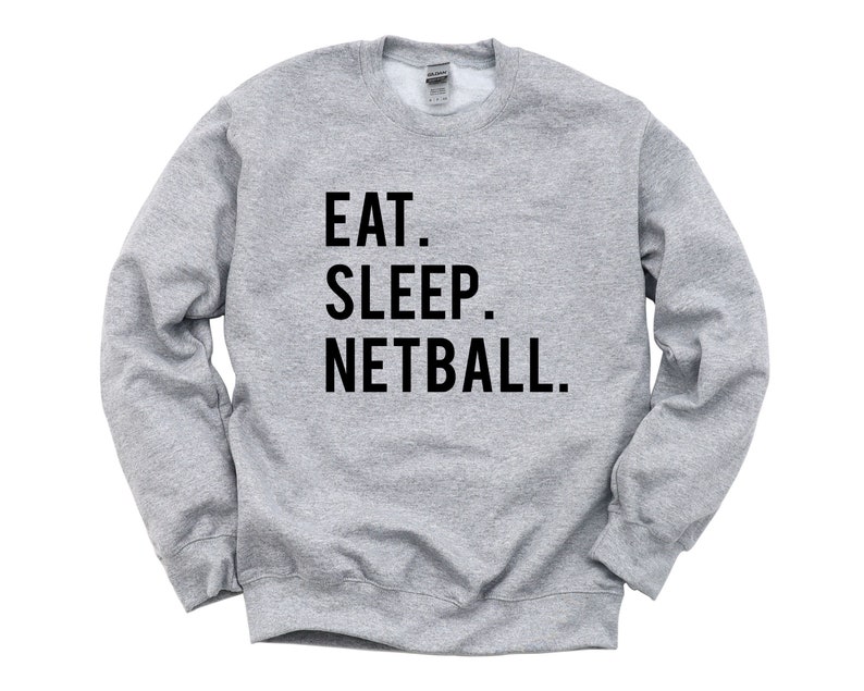 Cadeaux déquipe de netball, chandail de netball, cadeau de netball Eat Sleep pour hommes et femmes 606 image 1