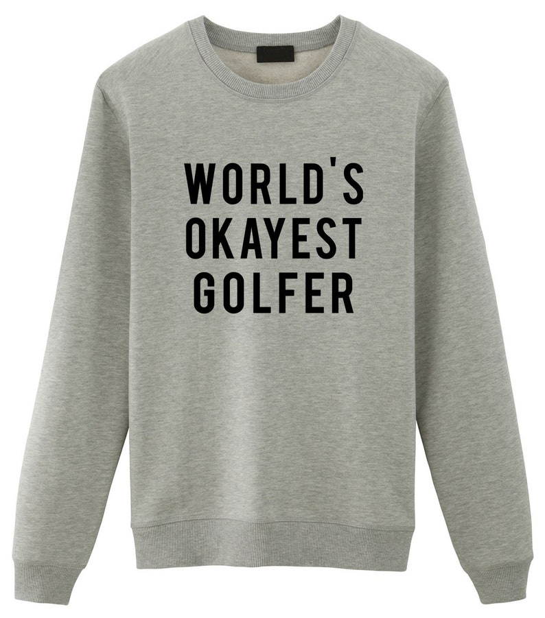 Golf Sweater Gifts For Golfer World's Okayest Golfer image 1