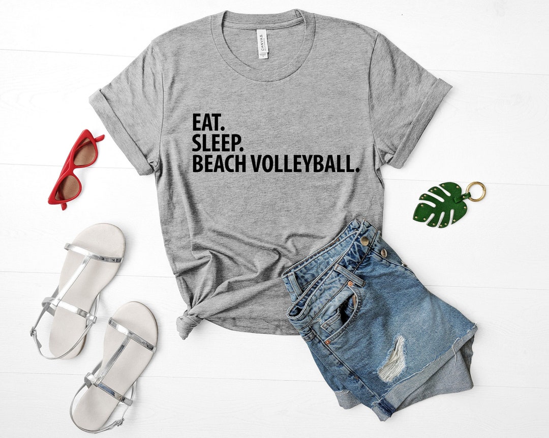 Beach Volleyball Beach Volleyball Shirt Eat Sleep Beach Etsy