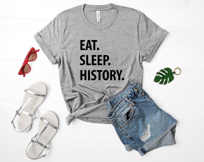 History T Shirt Eat Sleep History Tshirt Mens Womens Gifts 1045 image 1