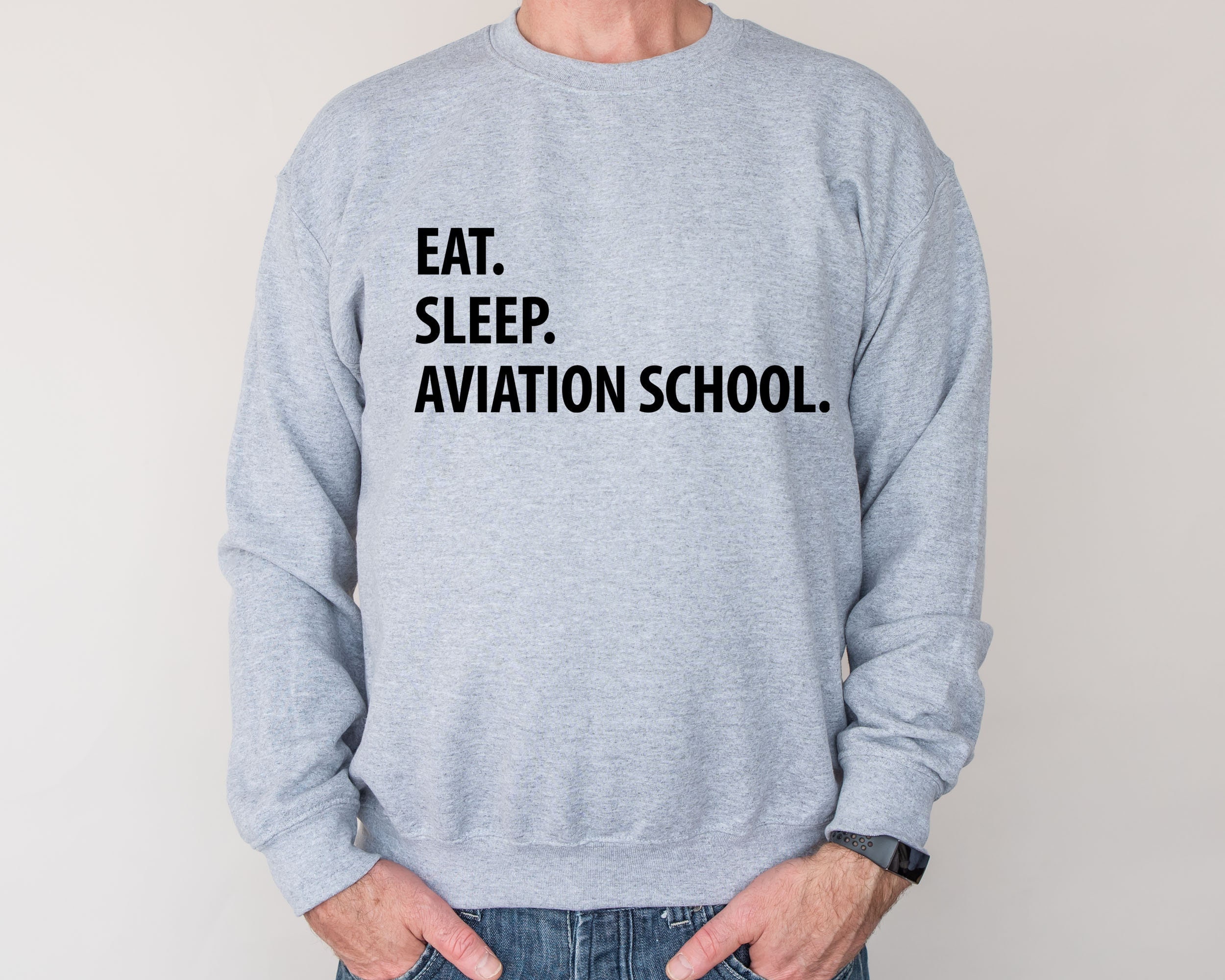 Aviation, Aviation Sweater, Gifts For Pilots, Eat Sleep School Sweatshirts - 1135