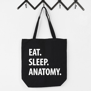 Eat Sleep Anatomy Tote Bag | Long Handle Bags - 1252