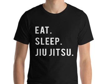 Jiu Jitsu T-Shirt, Eat Sleep Jiu Jitsu shirt Mens Womens Gifts - 764