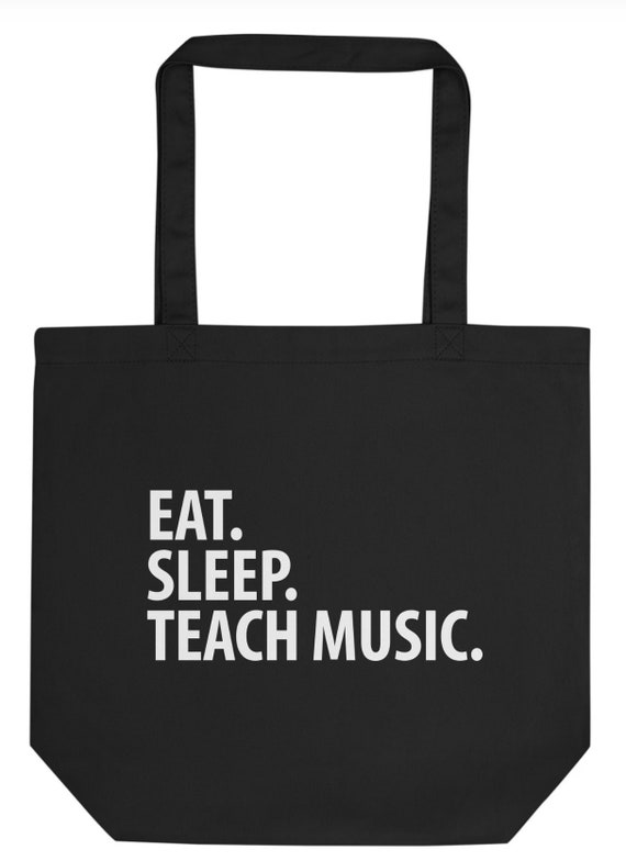 Music Teacher Gift, Eat Sleep Teach Music Tote Bag Long Handle