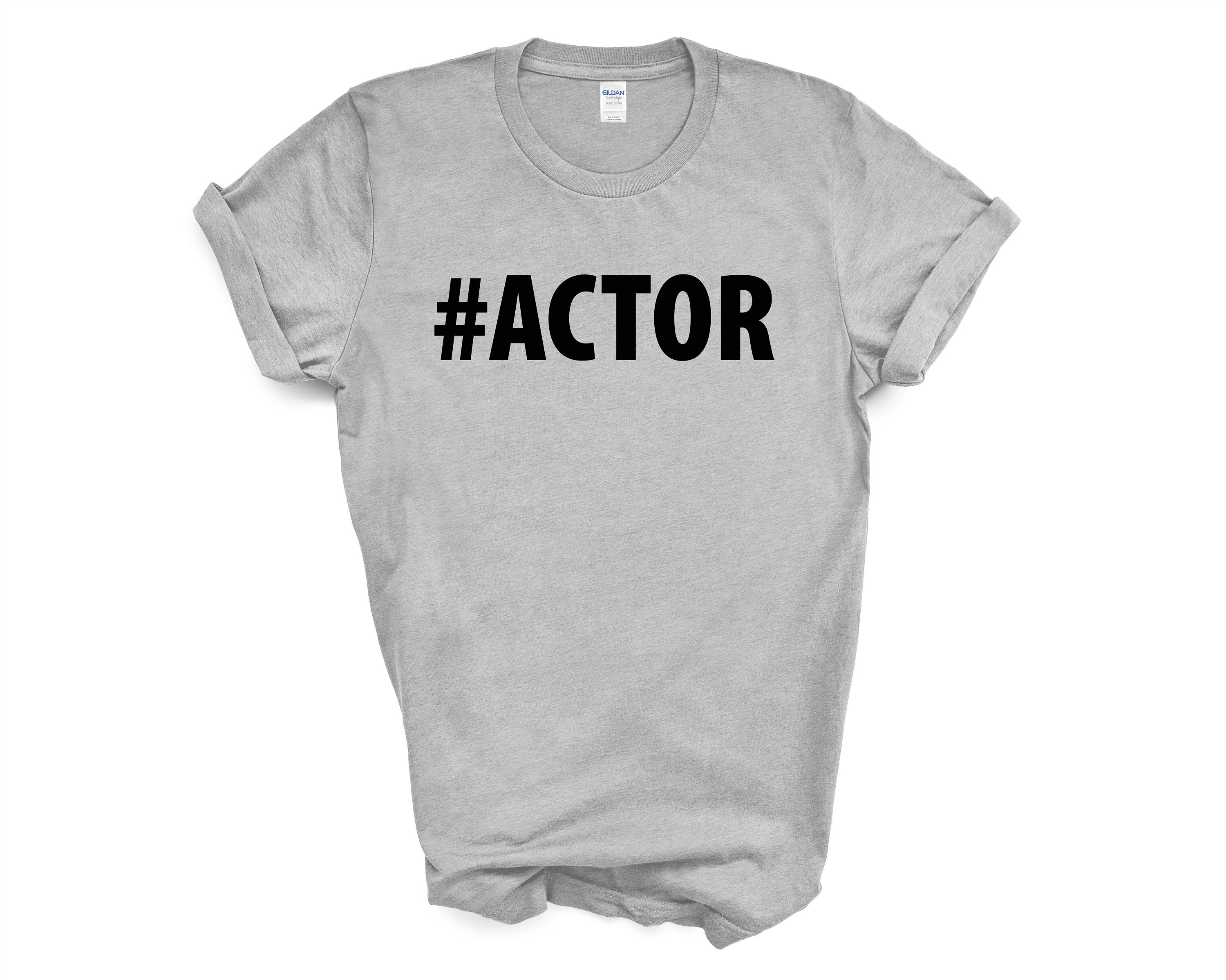 Actor Shirt Actor Gift Mens Womens TShirt 3391 Etsy