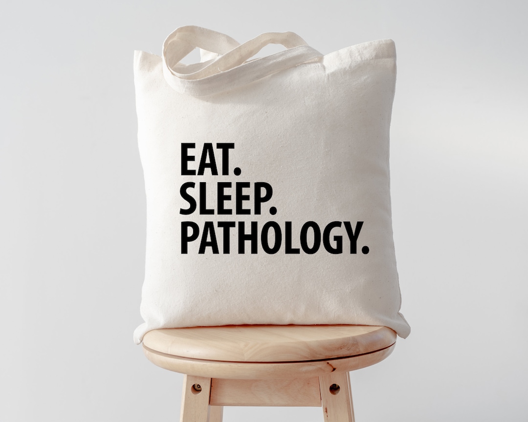 Buy Pathologist Gift, Eat Sleep Pathology Tote Bag Long Handle Bags  1889 Online in India