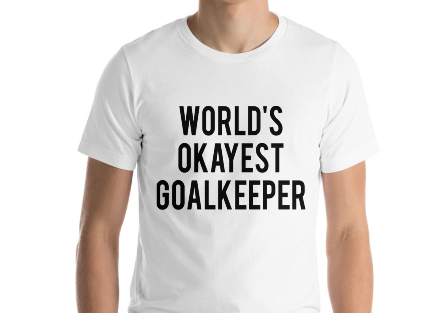 Goalkeeper T-shirt Goalkeeper Gift Funny - Etsy