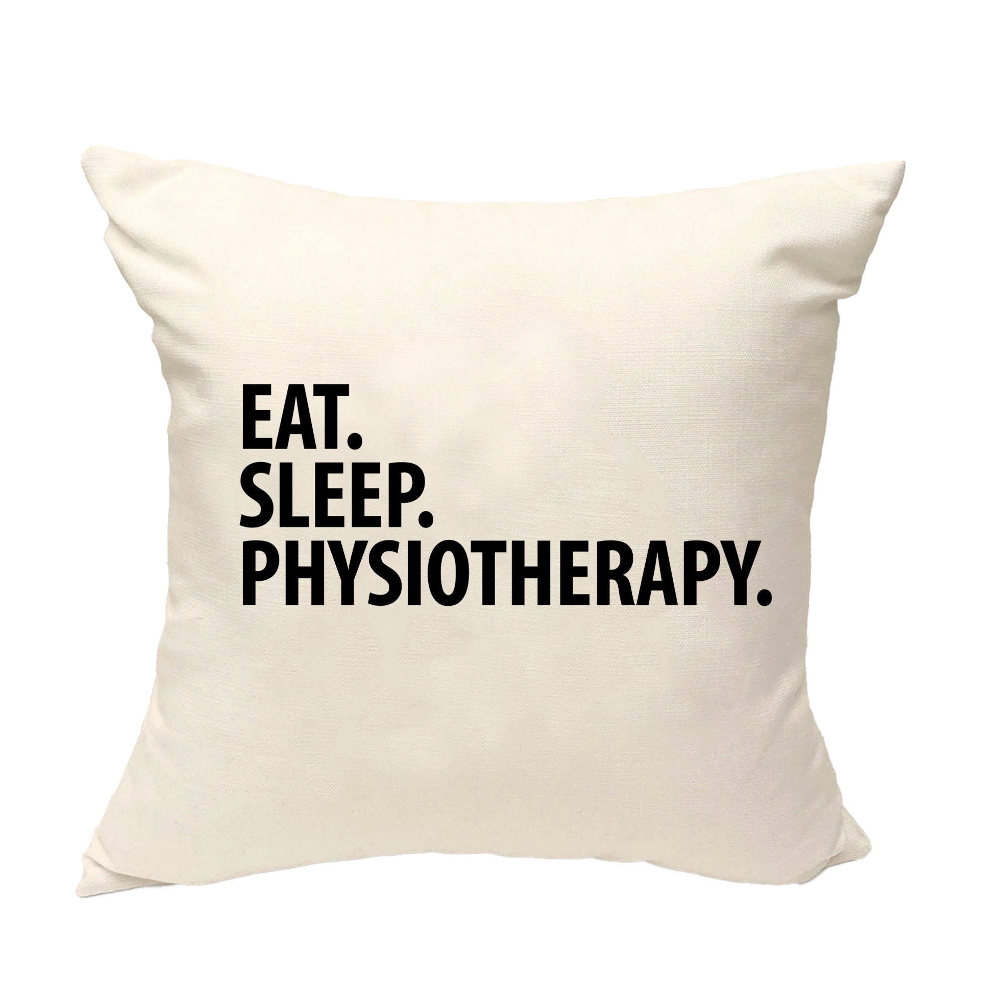 Physiotherapist Gift Cushion Cover Eat Sleep Physiotherapy Pillow Cover 1585 Etsy