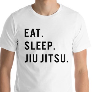 Jiu Jitsu T-Shirt, Eat Sleep Jiu Jitsu shirt Mens Womens Gifts 764 image 2