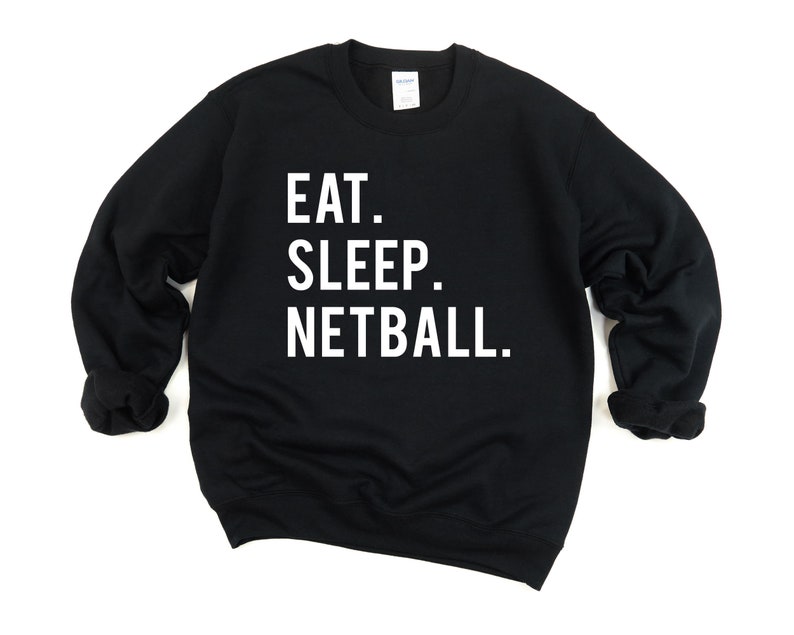 Cadeaux déquipe de netball, chandail de netball, cadeau de netball Eat Sleep pour hommes et femmes 606 image 3