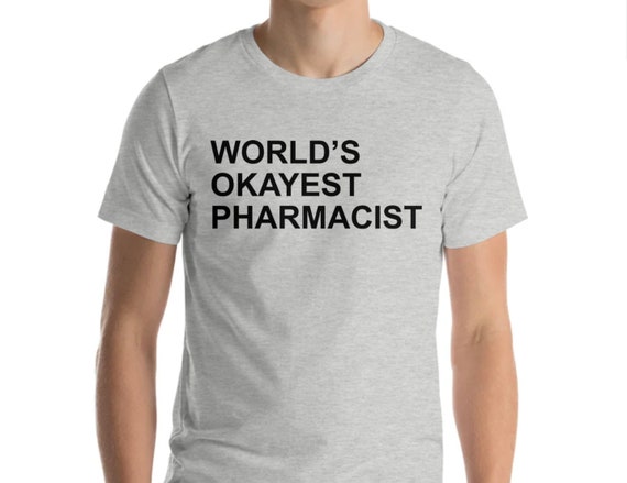 Worlds Okayest Chemist T-Shirt Worlds Okayest Chemist T-Shirt